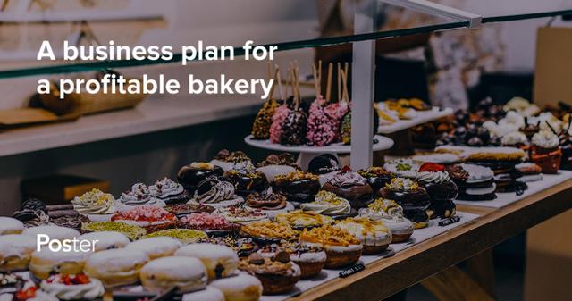 How to Make a Bakery Business Plan